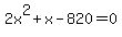 2x%5E2%2Bx-820=0