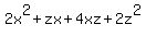 2x%5E2%2Bzx%2B4xz%2B2z%5E2%29