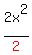 2x%5E2%2Fred%282%29