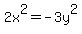 2x%5E2=-3+y%5E2