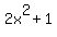 2x%5E2+%2B+1