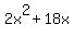 2x%5E2+%2B+18x