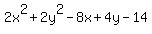 2x%5E2+%2B+2y%5E2+-+8x+%2B+4y+-+14