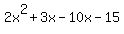2x%5E2+%2B+3x+-10x-15