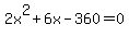 2x%5E2+%2B+6x+-+360+=+0