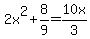 2x%5E2+%2B+8%2F9+=+10x%2F3