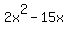 2x%5E2+-+15x