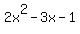 2x%5E2+-+3x+-+1