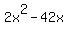 2x%5E2+-+42x