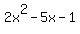 2x%5E2+-+5x+-1