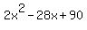 2x%5E2+-28x%2B90