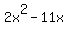 2x%5E2-11x