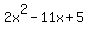 2x%5E2-11x%2B5