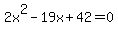 2x%5E2-19x%2B42=0