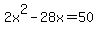 2x%5E2-28x=50