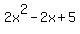 2x%5E2-2x%2B5