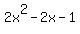 2x%5E2-2x-1