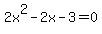 2x%5E2-2x-3=0