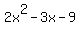 2x%5E2-3x-9