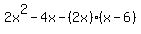 2x%5E2-4x-%282x%29%28x-6%29