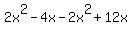 2x%5E2-4x-2x%5E2%2B12x