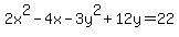 2x%5E2-4x-3y%5E2%2B12y=22