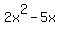 2x%5E2-5x