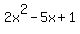 2x%5E2-5x%2B1
