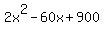 2x%5E2-60x%2B900