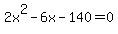 2x%5E2-6x-140=0