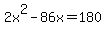 2x%5E2-86x=180