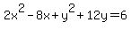 2x%5E2-8x%2By%5E2%2B12y=6