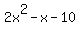 2x%5E2-x-10