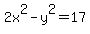 2x%5E2-y%5E2=17