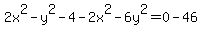 2x%5E2-y%5E2-4-2x%5E2-6y%5E2=0-46