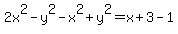 2x%5E2-y%5E2-x%5E2%2By%5E2=x%2B3-1
