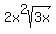 2x%5E2sqrt%283x%29