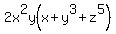 2x%5E2y%28x+%2B+y%5E3+%2B+z%5E5%29