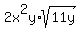 2x%5E2y%2Asqrt%2811y%29