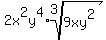 2x%5E2y%5E4%2Aroot%283%2C+9xy%5E2%29