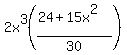 2x%5E3%28%2824%2B15x%5E2%29%2F30%29