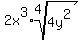2x%5E3%2Aroot%284%2C+4y%5E2%29