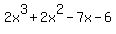 2x%5E3%2B2x%5E2-7x-6%29