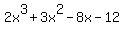 2x%5E3%2B3x%5E2-8x-12