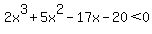 2x%5E3%2B5x%5E2-17x-20%3C0