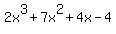 2x%5E3%2B7x%5E2%2B4x-4