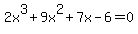 2x%5E3%2B9x%5E2%2B7x-6=0