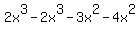 2x%5E3+-+2x%5E3+-+3x%5E2+-+4x%5E2