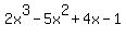 2x%5E3+-+5x%5E2+%2B+4x+-1