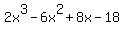 2x%5E3+-+6x%5E2+%2B+8x+-+18